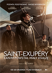 Saint Exupery. Zanim powstał Mały Książę